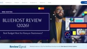 Bluehost Review (2026): Best Budget Host for Kenyan Businesses?